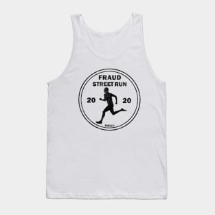 Fraud Street Run 2020 Tank Top